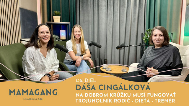 Epizóda 136: Dáša Cingálková – bezpečný krúžok pre dieťa