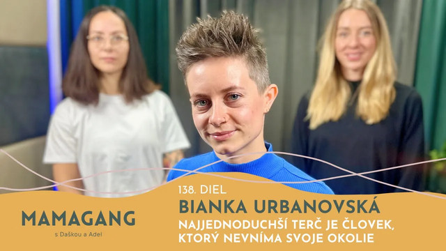 Epizóda 138: Bianka Urbanovská – sebaobrana detí