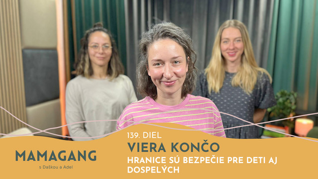 Epizóda 139: Viera Končo – hranice